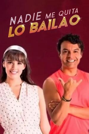 Nadie me quita lo bailao (TV Series)