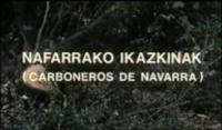 Nafarrako Ikazkinak (Carboneros de Navarra)  - Poster / Main Image