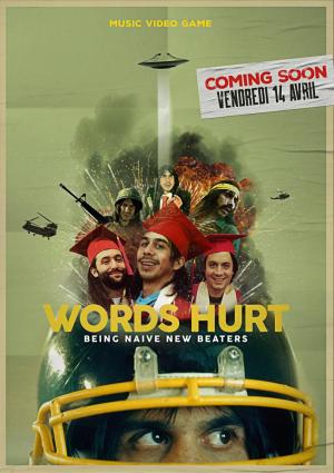 Naive New Beaters: Words Hurt (Vídeo musical)
