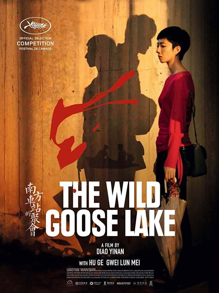 Las ultimas peliculas que has visto - Página 24 Nan_fang_che_zhan_de_ju_hui_the_wild_goose_lake-148075750-large
