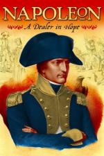 Napoleon: A Dealer in Hope 