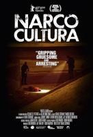 Narco Cultura  - Posters