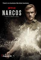 Narcos (TV Series) - Posters