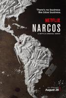 Narcos (TV Series) - Poster / Main Image
