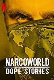 Narcoworld: Dope Stories (TV Series)