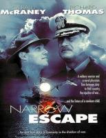Narrow Escape (TV) - Poster / Main Image