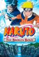 Naruto: The Broken Bond 