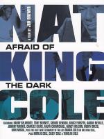 Nat King Cole: Afraid of the Dark  - Poster / Main Image