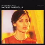 Natalie Imbruglia: Wishing I Was There (Vídeo musical)