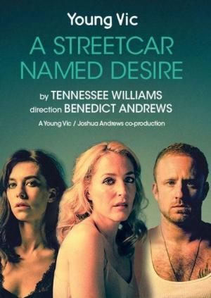 National Theatre Live: A Streetcar Named Desire 