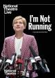 National Theatre Live: I'm Not Running 