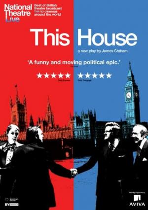 National Theatre Live: This House 