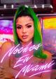 Natti Natasha: Noches en Miami (Vídeo musical)