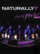 Naturally 7: Live at Montreux 2007 
