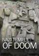 El templo de la muerte de los nazis 