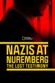 Nuremberg: Revelaciones inéditas 