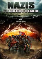 Nazis at the Center of the Earth  - Poster / Main Image