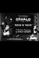 Oswald: Neck 'n' Neck (C)