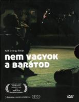 Nem vagyok a barátod (I Am Not Your Friend)  - 