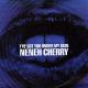 Neneh Cherry: I've Got You Under My Skin (Music Video)