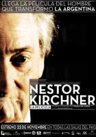 Néstor Kirchner, la película  - Poster / Imagen Principal