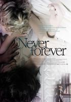 Never Forever  - Posters