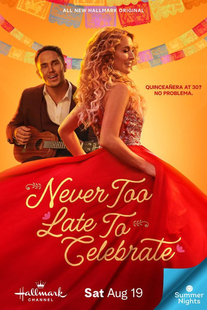 Never Too Late to Celebrate (TV) (2023) - FilmAffinity