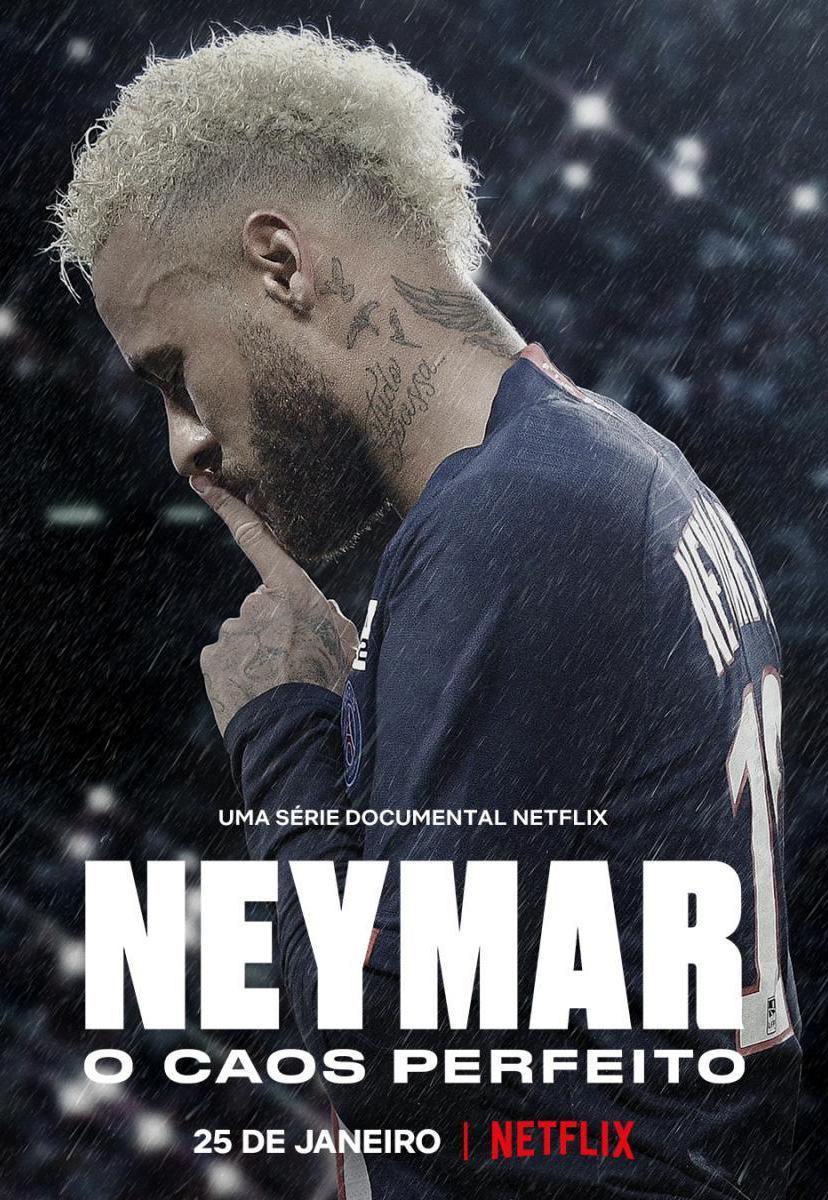 Neymar: El caos perfecto (Miniserie de TV)