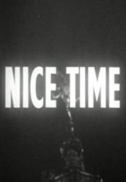 Nice Time (S) (S)