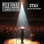 Nick Jonas & the Administration: Stay (Music Video)