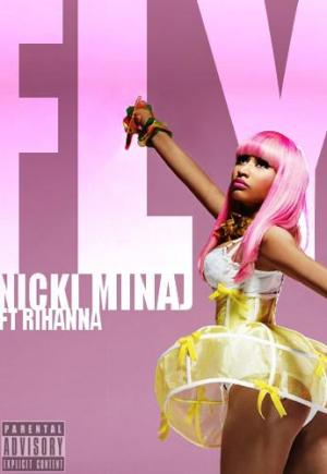Nicki Minaj & Rihanna: Fly (Vídeo musical)