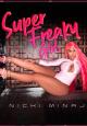 Nicki Minaj: Super Freaky Girl (Vídeo musical)