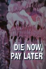 Night Gallery: Die Now, Pay Later (TV)