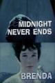 Galería Nocturna: La medianoche jamás termina - Brenda (TV)