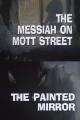 Galería Nocturna: El mesías en la calle Mott - El espejo pintado (TV)