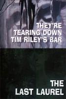 Galería Nocturna: Están derribando el bar de Tim Riley - El último laurel (TV) - Poster / Imagen Principal