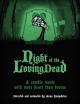 Night of the Loving Dead (S)