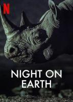 Night on Earth (TV Miniseries) - Poster / Main Image