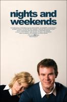 Nights and Weekends  - Posters