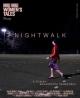 Nightwalk (S)