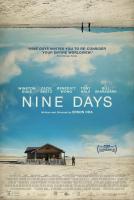 Nine Days  - Posters