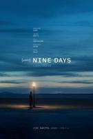 Nine Days  - Posters