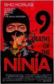 Nine Deaths of the Ninja (AKA 9 Deaths of the Ninja) 