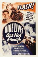 Nine Lives Are Not Enough  - Poster / Main Image