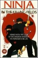 Ninja in the Killing Fields 