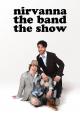 Nirvanna the Band the Show (TV Series)