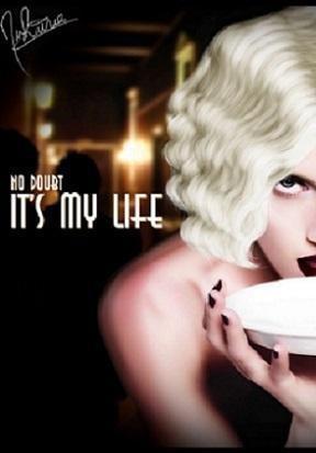 No Doubt: It's My Life (Vídeo musical)