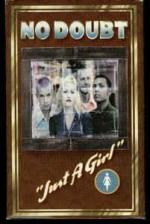 No Doubt: Just a Girl (Music Video)