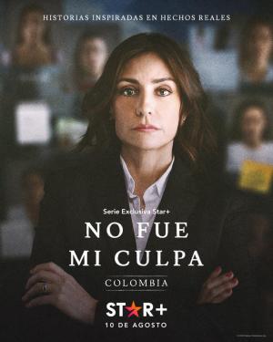 No fue mi culpa: Colombia (TV Series)