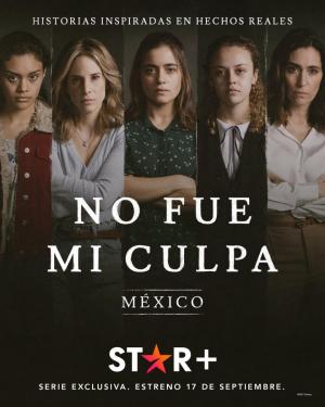 No fue mi culpa: México (Serie de TV)